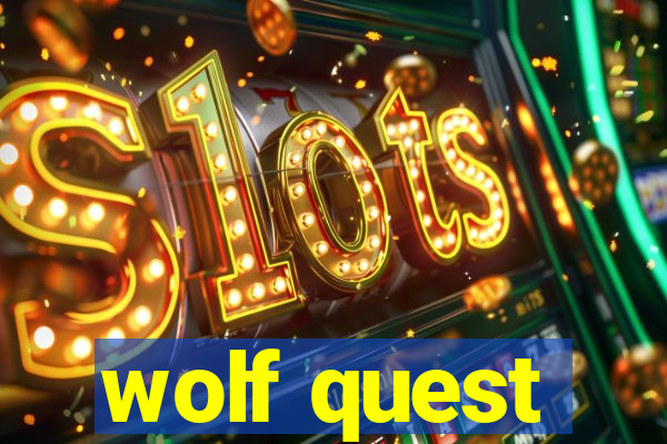 wolf quest